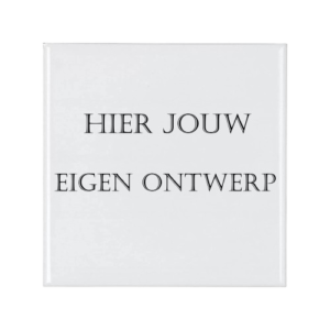 Gepersonaliseerd tegeltje (op aanvraag)